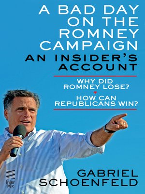 cover image of A Bad Day on the Romney Campaign